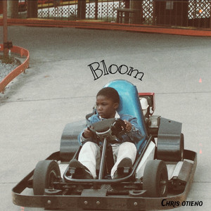 Chris Otieno - Bloom