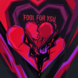 Fool for You by Rayn C0de