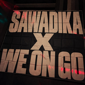 SaWaDiKa X WE ON GO - Slowed + Reverb by NovaX, Sevven
