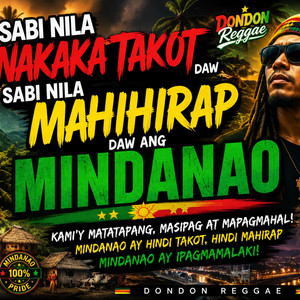 Mindanao Kabisado by Dondon Reggae