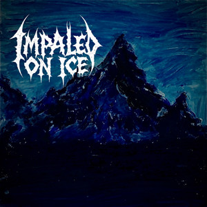 The Forsaken by Impaled on Ice