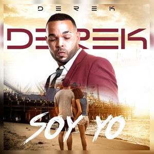 Soy Yo by Derek El Solido