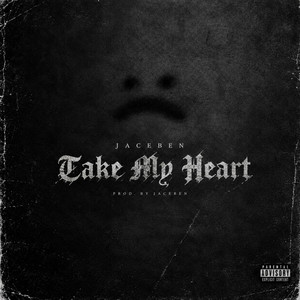 Take my heart by JaceBen
