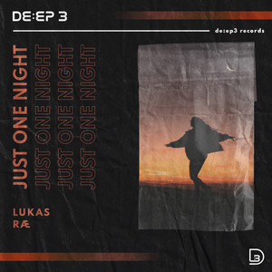 Just One Night by LukaS, RÆ