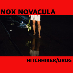 Hitchhiker by Nox Novacula
