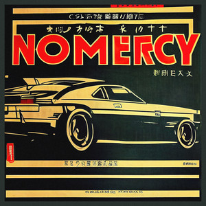 NO MERCY by RDLNE