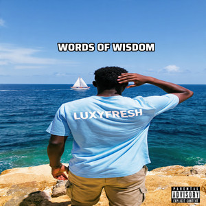 Luxy Fresh - Words of Wisdom
