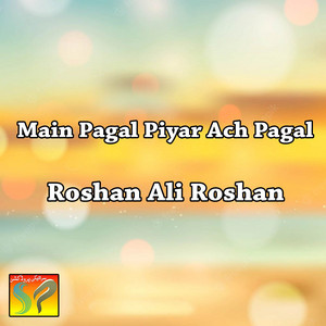Roshan Ali Roshan - Jag Opra Ayi