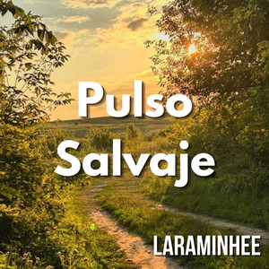 Pulso Salvaje by LARAMINHEE