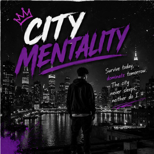 City mentality by Faust King