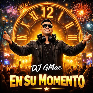 En Su Momento by Dj GMac