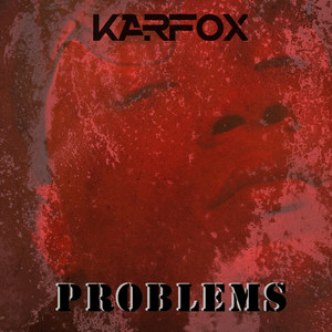 KARFOX - Problems