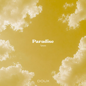 Paradise by Azura