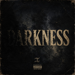 Darkness by Tyler Gifted
