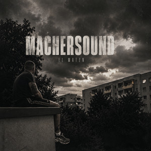 Machersound by EL Matzn