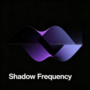 Shadow Frequency by djsombra1