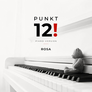 Rosa - Punkt 12 Piano Version by ROSA