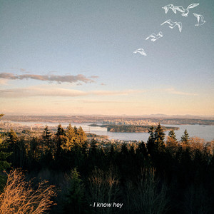 I Know Hey by Mr. Hilroy