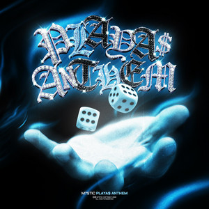 PLAYAS ANTHEM by M?STIC