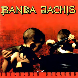 Seguro Que Saben Algo by Banda Jachís