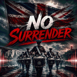 No Surrender by British Vision