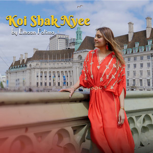 Emaan Fatima - Koi Shaq Nayee