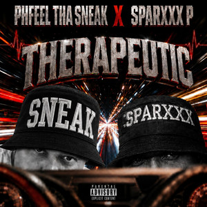 THERAPEUTIC by Phfeel Tha Sneak