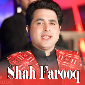Shah Farooq - Da Akhtar Tofai Darworm