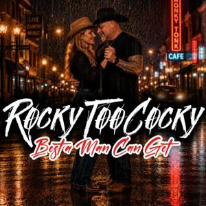 Best a Man Can Get by RockyTooCocky