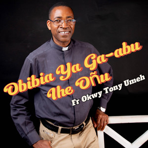 Obibia Ya Ga-abu Ihe Onu
