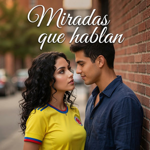 Miradas que hablan
