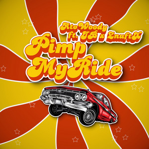Pimp My Ride by Ato Woody, Znuft X, JB