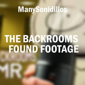 The Backrooms Found Footage, Pt. 4 by ManySonidillos
