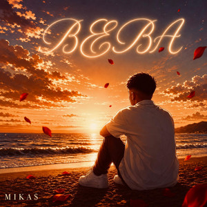 BEBA by M1KA$