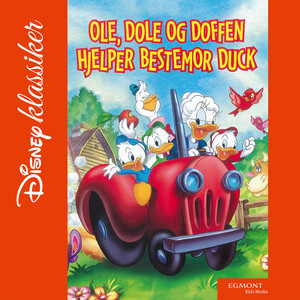 Ole, Dole og Doffen hjelper bestmor Duck (Del 1) by Disney klassiker på norsk