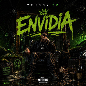 Envidia by Yeudy ZZ