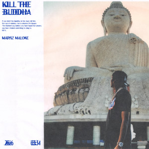 Kill The Buddha