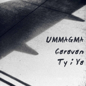 Ummagma — Caravan