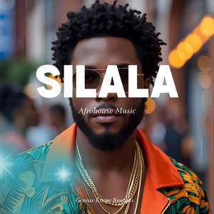 Silala Afrohouse Music