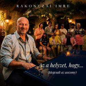 Az a helyzet, hogy ... (megcsalt az asszony) by Rakonczai Imre