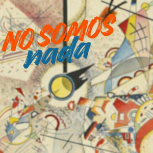 No somos nada by Mago Oscuro