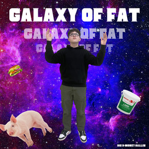 GALAXY OF FAT