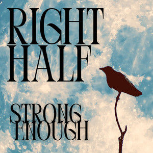 Strong Enough