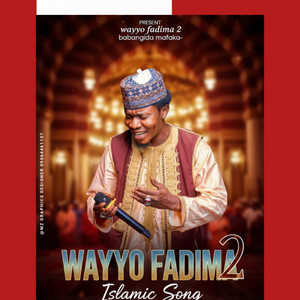 ABBAN MALAM - MAFAKA WAYYO FADIMA 2
