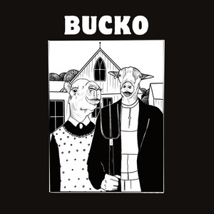 Bucko - Album by Bucko | Spotify