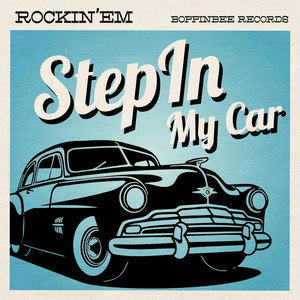 Step In My Car by Rockin'em