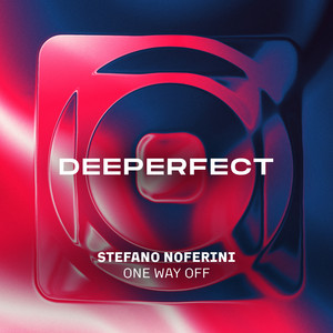 One Way Off - Original Mix by Stefano Noferini