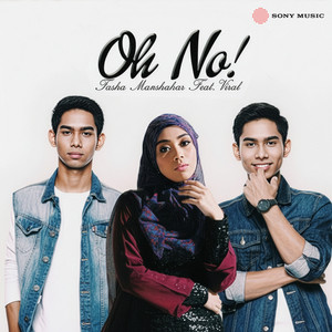 Tasha Manshahar - Oh No (feat. Viral)
