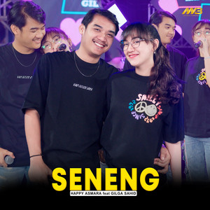 Seneng (feat. Gilga Sahid)