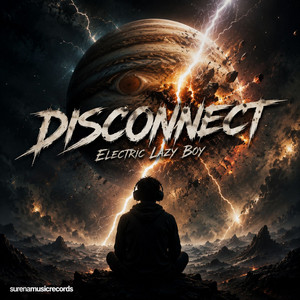 Disconnect by Electric Lazy Boy